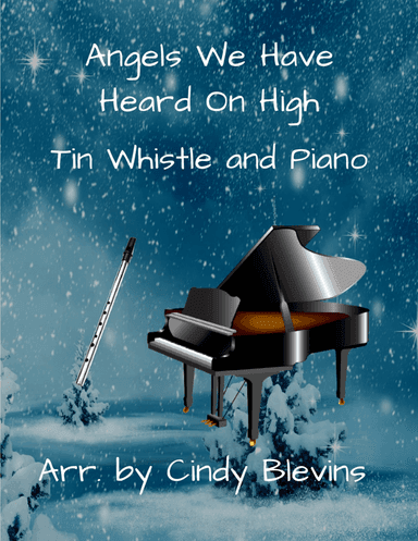 Angels We Have Heard On High, Piano and Tin Whistle (D)