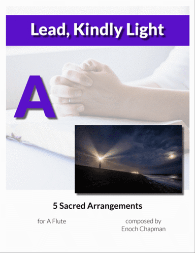 Lead, Kindly Light - For A Flute