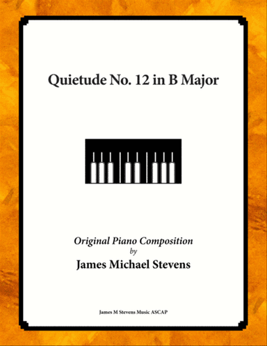 Quietude No. 12 in B Major