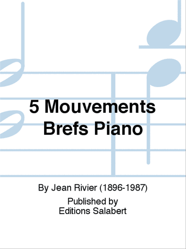 5 Mouvements Brefs Piano