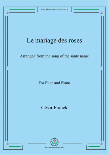 Franck-Le mariage des roses,for Flute and Piano