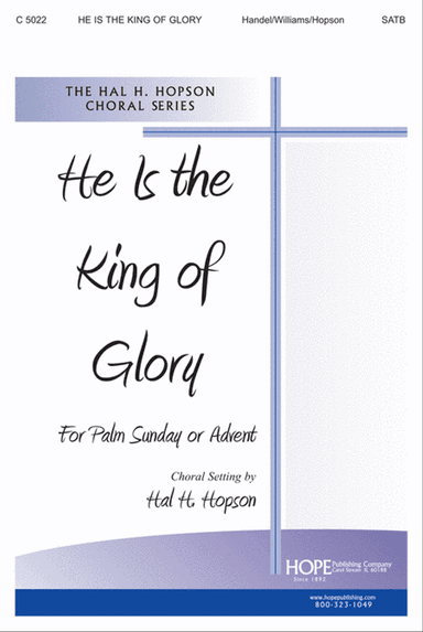 He Is the King of Glory