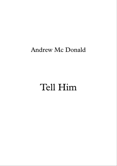 Tell Him
