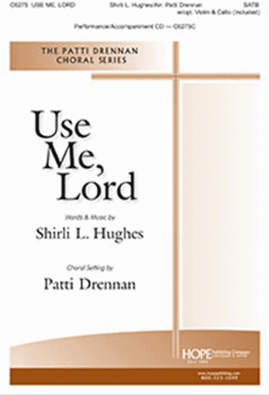 Use Me, Lord