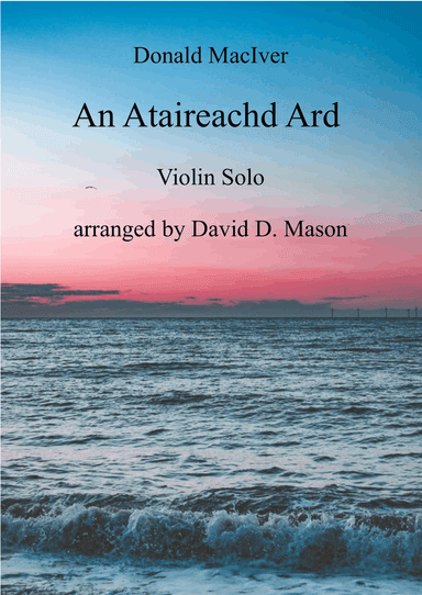 An Ataireachd Ard (The surge of the sea)