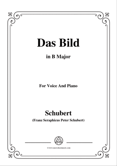 Schubert-Das Bild,in B Major,Op.165 No.3,for Voice and Piano