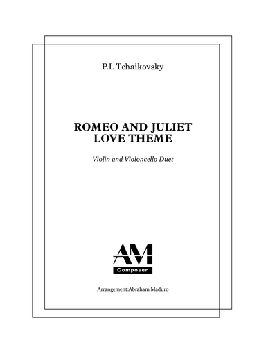 Tchaikovsky's Romeo and Juliet Love Theme Violin and Violoncello Duet