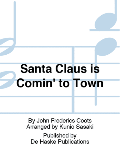 Santa Claus is Comin' to Town