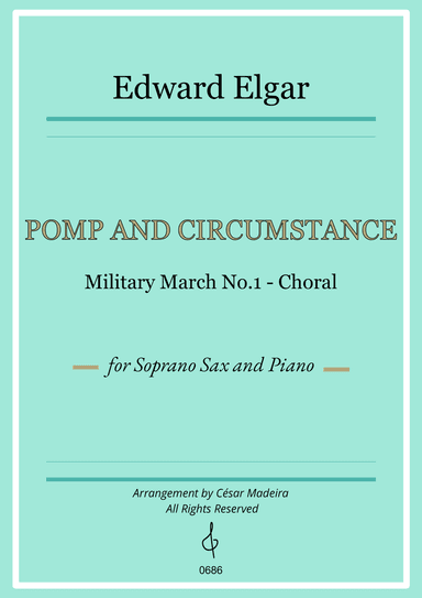 Pomp and Circumstance No.1 - Soprano Sax and Piano (Individual Parts)