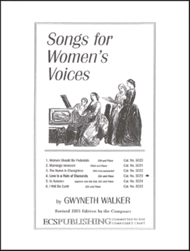 Songs for Women's Voices: 4. Love Is a Rain of Diamonds (Choral Score)