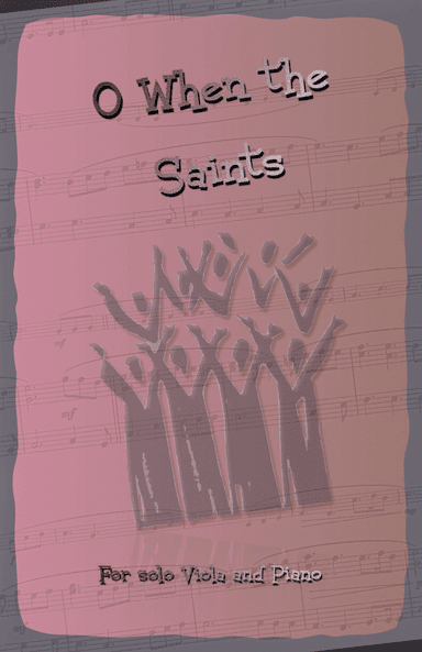 O When the Saints, Gospel Song for Viola and Piano
