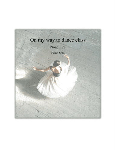 On my way to dance class