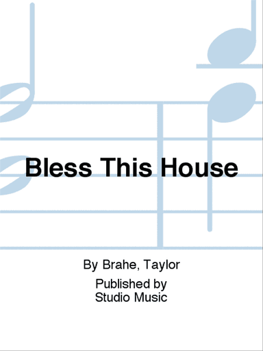 Bless This House