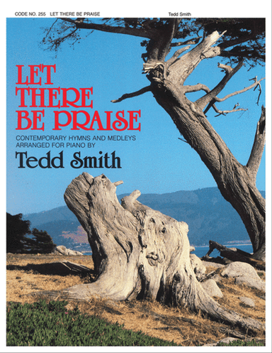 Let There Be Praise