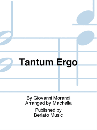 Tantum Ergo