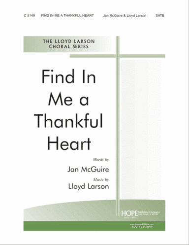 Find in Me a Thankful Heart