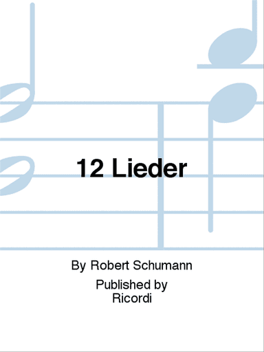 12 Lieder