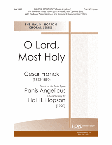 O Lord, Most Holy (Panis Angelicus)