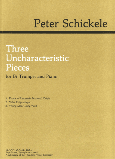 Three Uncharacteristic Pieces
