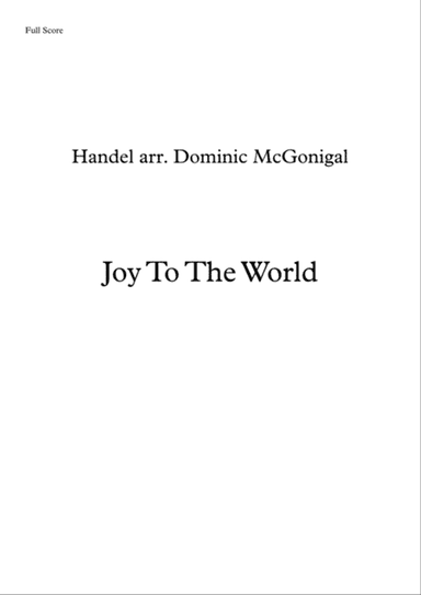 Joy To The World (for wind and brass)