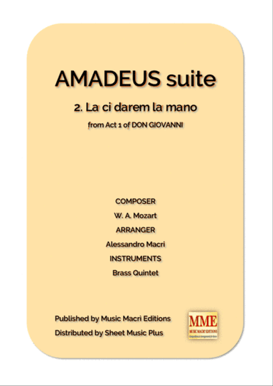 AMADEUS suite - 2. La ci darem la mano from Act 1 of DON GIOVANNI