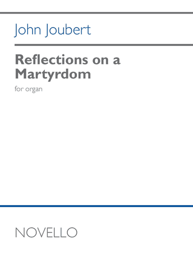 Reflections on a Martyrdom