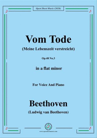 Beethoven-Vom TodeOp.48 No.3,in a flat minor,for Voice and Piano
