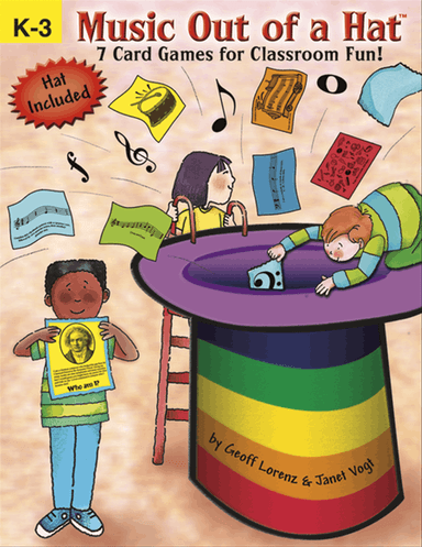 Music Out of a Hat: Grades K-3