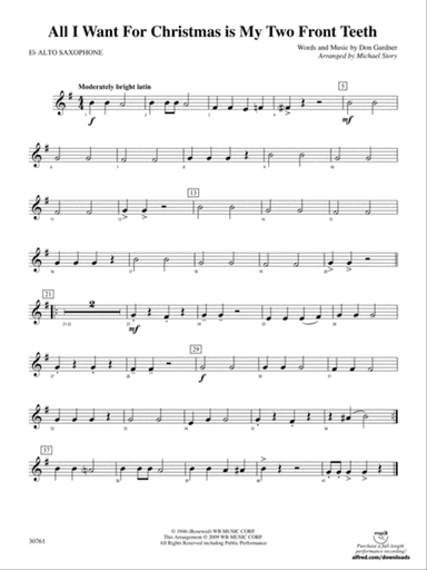 All I Want for Christmas Is My Two Front Teeth: E-flat Alto Saxophone