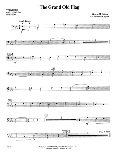 The Grand Old Flag: 1st Trombone