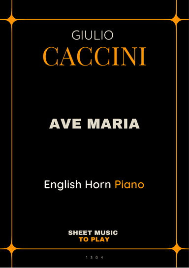 Caccini - Ave Maria - English Horn and Piano (Full Score and Parts)