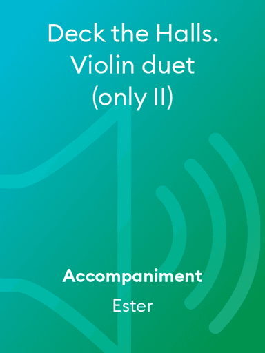 Deck the Halls. Violin duet (only II)