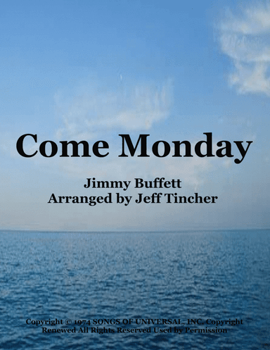 Come Monday
