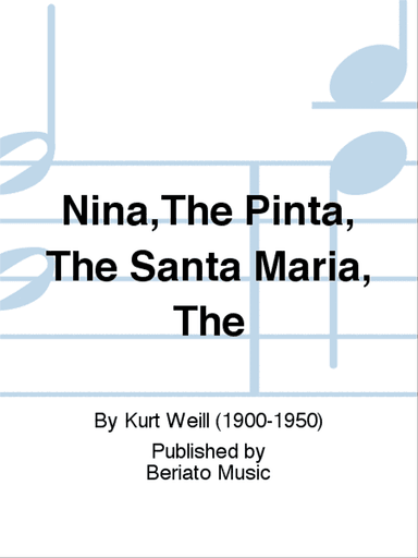 Nina,The Pinta, The Santa Maria, The