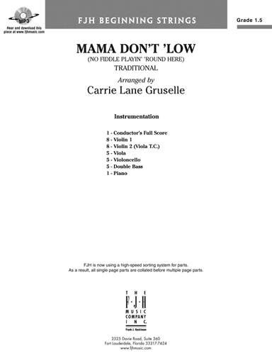 Mama Don't 'Low: Score