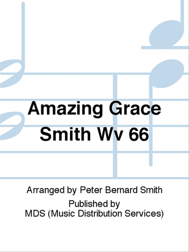 Amazing Grace Smith WV 66