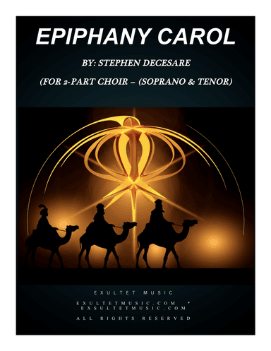 Epiphany Carol (for 2-part choir - (Soprano & Tenor)