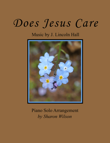 Does Jesus Care?