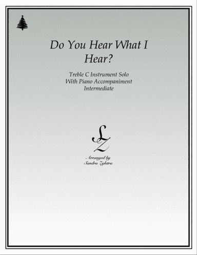 Do You Hear What I Hear