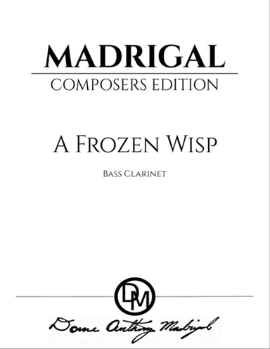 A Frozen Wisp - Bass Clarinet