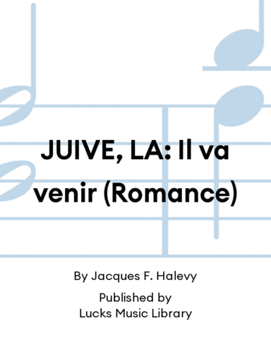 JUIVE, LA: Il va venir (Romance)