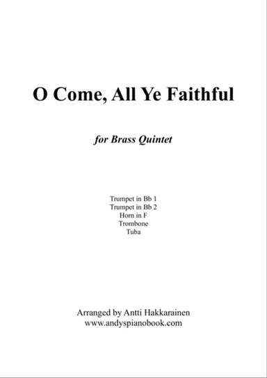 O Come, All Ye Faithful - Brass Quintet