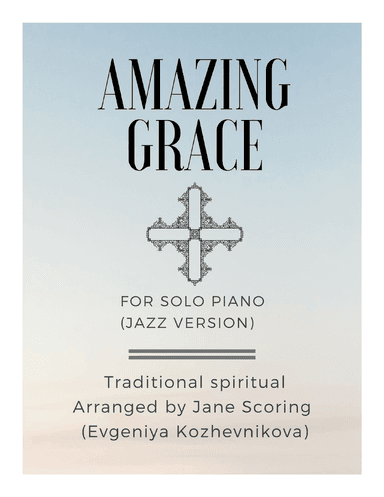 Amazing Grace Jazz Version