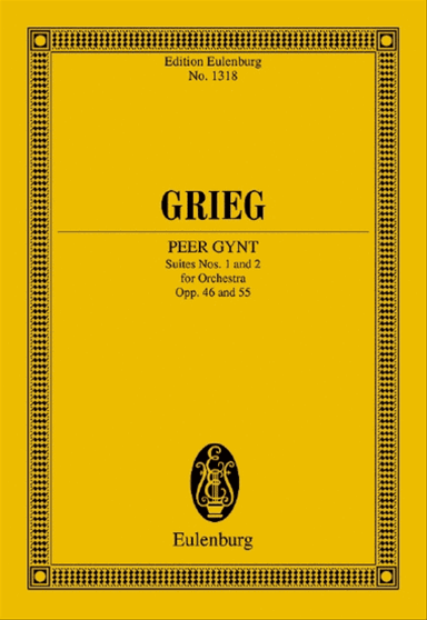 Peer Gynt Suites Nos. 1 and 2