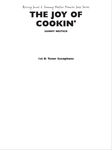 The Joy of Cookin': B-flat Tenor Saxophone
