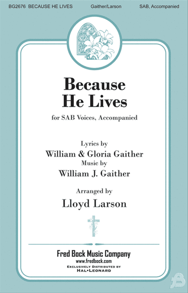 Because He Lives