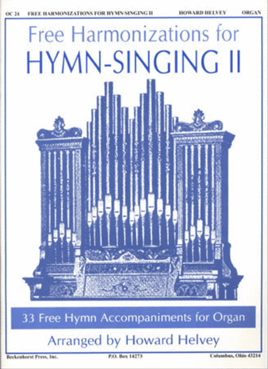 Free Harmonizations for Hymn-Singing II