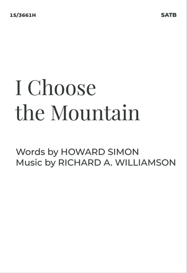 I Choose the Mountain