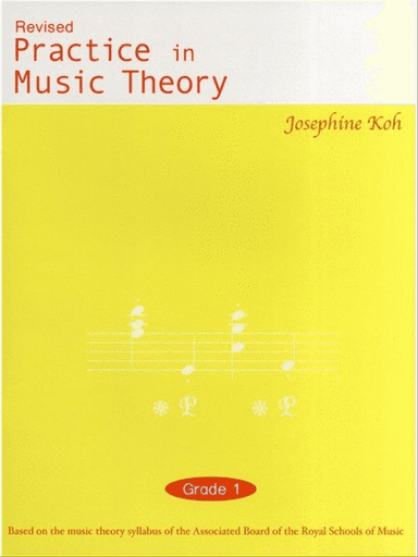 Practice In Music Theory - Grade 1