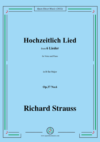 Richard Strauss-Hochzeitlich Lied,in B flat Major